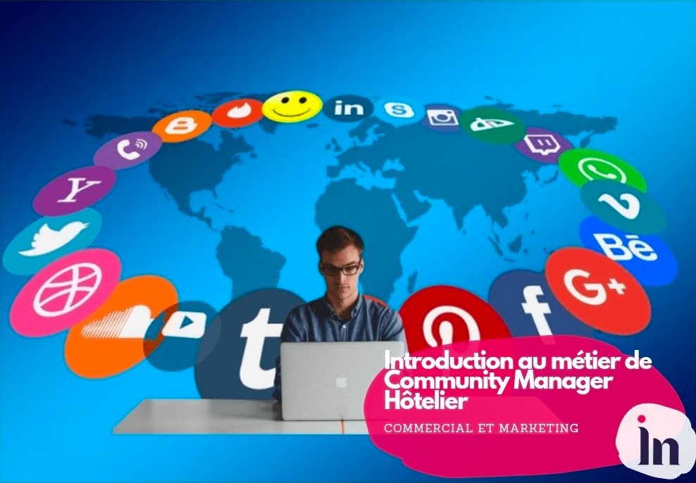 Introduction au métier de Community Manager Hôtelier
